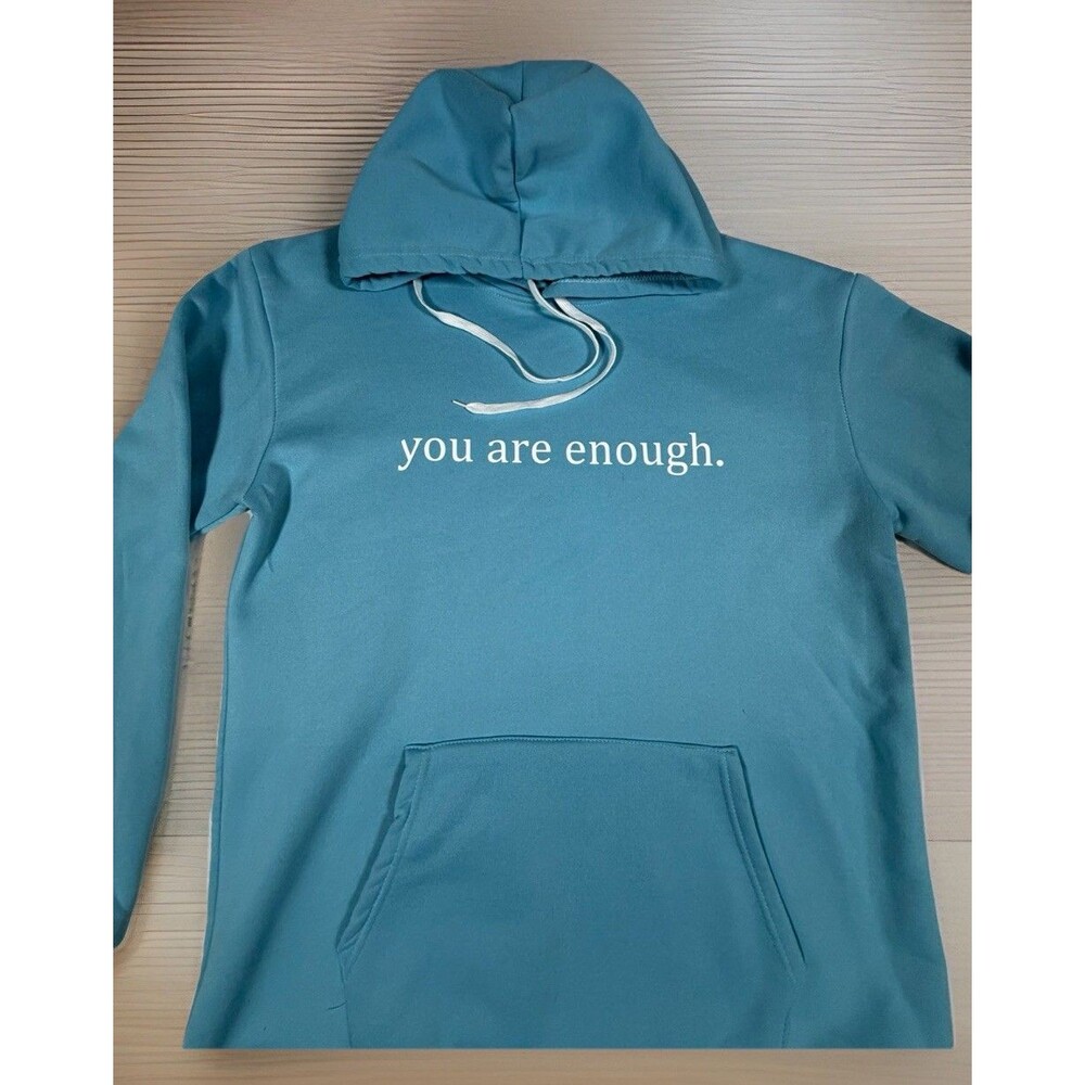 Dear Person Behind Me Hoodie Unisex XL Blue You Are Enough Graphic Pullover - Picture 4 of 9